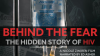 Behind_the_Fear_-_The_Hidden_Story_of_HIV
