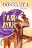 I am Ayah by Hill, Donna