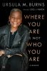 Where_you_are_is_not_who_you_are