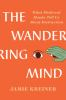 The_wandering_mind