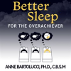 Better_Sleep_for_the_Overachiever