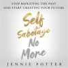 Self_Sabotage_No_More