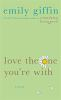 Love_the_one_you_re_with