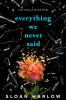 Everything we never said by Harlow, Sloan