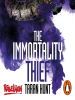 The_Immortality_Thief