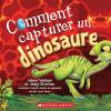 Comment_capturer_un_dinosaure