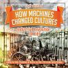How_machines_changed_cultures
