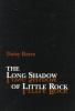 The_long_shadow_of_Little_Rock