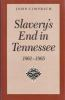 Slavery_s_end_in_Tennessee__1861-1865