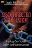 The_disconnected_generation