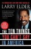 The_ten_things_you_can_t_say_in_America