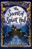 The_secret_of_Splint_Hall