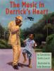 The_music_in_Derrick_s_heart