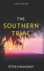 The_southern_trial