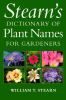 Stearn_s_dictionary_of_plant_names_for_gardeners