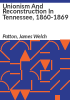 Unionism_and_reconstruction_in_Tennessee__1860-1869
