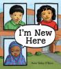 I'm new here by O'Brien, Anne Sibley