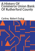 A_history_of_Commerce_Union_Bank_of_Rutherford_County