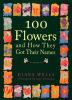 100_flowers_and_how_they_got_their_names