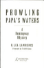 Prowling_papa_s_waters
