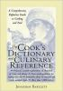 The_cook_s_dictionary_and_culinary_reference