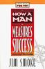 How_a_man_measures_success