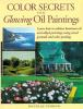Color_secrets_for_glowing_oil_paintings
