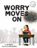Worry_moves_on