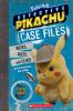 Poke__mon_Detective_Pikachu_case_files