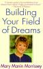 Building_your_field_of_dreams