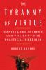 The_tyranny_of_virtue