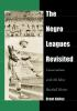 The_Negro_leagues_revisited
