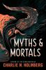 Myths___mortals
