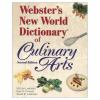 Webster_s_new_world_dictionary_of_culinary_arts