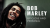 Bob_Marley__Up_Close_and_Personal