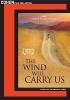 The_wind_will_carry_us