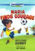 Maria_finds_courage