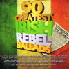 90_Greatest_Irish_Rebel_Songs