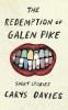 The_redemption_of_Galen_Pike