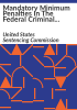 Mandatory_minimum_penalties_in_the_federal_criminal_justice_system