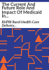 The_current_and_future_role_and_impact_of_Medicaid_in_rural_health