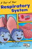 Body_Systems__A_Tour_of_Your_Respiratory_System