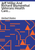 Jeff_Miller_and_Richard_Blumenthal_Veterans_Health_Care_and_Benefits_Improvement_Act_of_2016