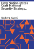 How_nation-states_craft_national_security_strategy_documents