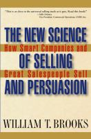 The_new_science_of_selling_and_persuasion