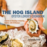 The_Hog_Island_oyster_lover_s_cookbook