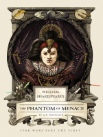 William_Shakespeare_s_The_Phantom_Menace