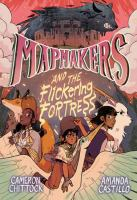Mapmakers_and_the_flickering_fortress