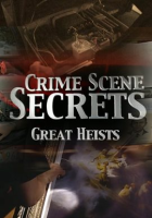 Crime_Scene_Secrets__Great_Heists