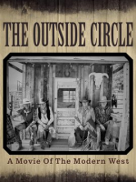 The_Outside_Circle__A_Movie_of_the_Modern_West